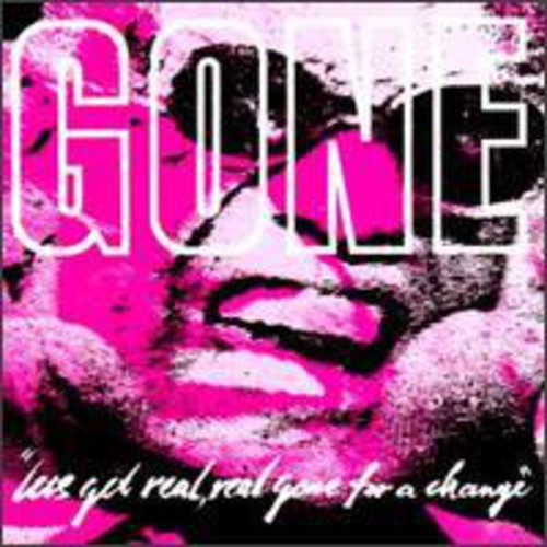 Gone - Let's Get Real Real Gone for a ( VINYL )
