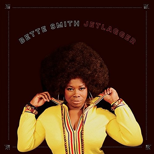 Bette Smith - Jetlagger ( VINYL )