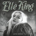 Elle King - Love Stuff ( VINYL )