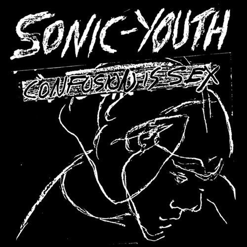Sonic Youth - Confusion Is Sex ( VINYL )