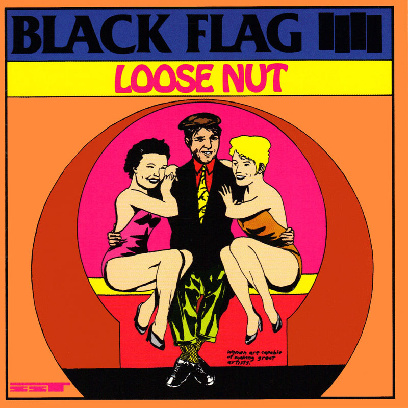 Black Flag - Loose Nut ( VINYL )