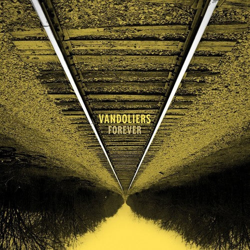 Vandoliers - Forever ( VINYL )