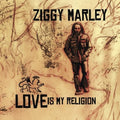 Ziggy Marley - Love Is My Religion ( VINYL )