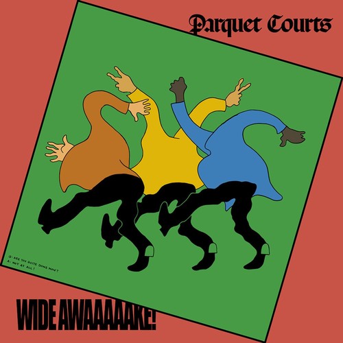 Parquet Courts - Wide Awake! ( VINYL )
