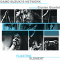 Damo Suzuki Network - Floating Element ( VINYL )