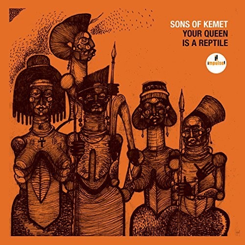 Sons of Kemet - Your Queen Is A Reptile ( VINYL )