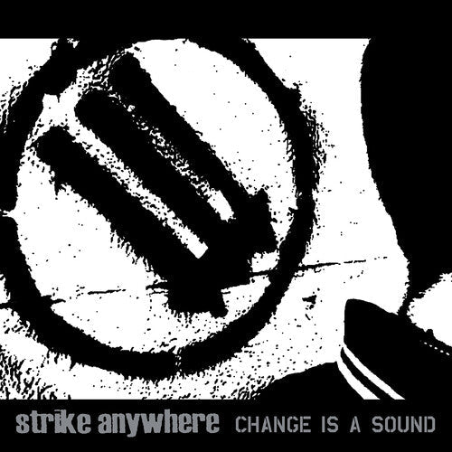 Strike Anywhere - Change Is A Sound ( VINYL )