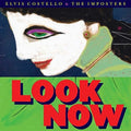 Elvis Costello & The Imposters - Look Now ( VINYL )