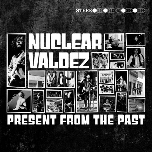 Nuclear Valdez - Present From The Past ( VINYL )