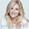 Trisha Yearwood - Every Girl ( VINYL )