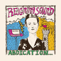 Reigning Sound - Abdication...for Your Love ( VINYL )