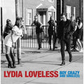 Lydia Loveless - Boy Crazy & Single(s) ( VINYL )