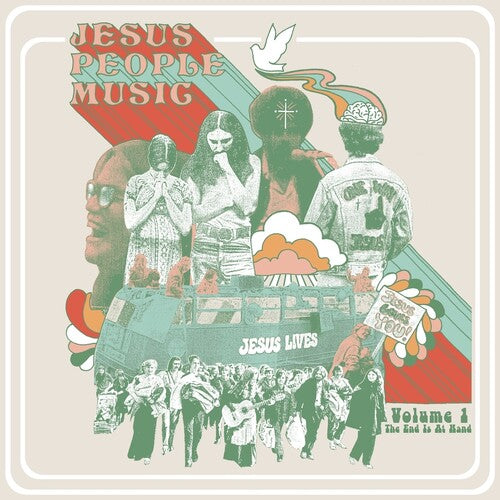 Jesus People Music Vol. 1: The End is at Hand ( VINYL )