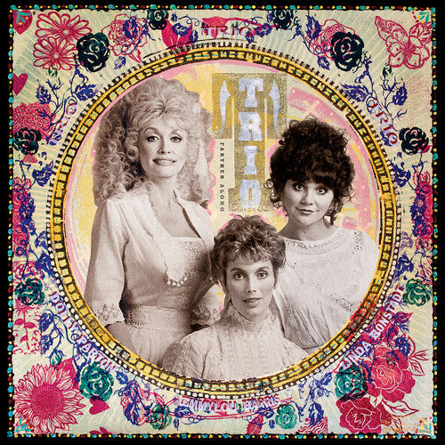 Dolly Parton, Emmylou Harris, Linda Ronstadt - Trio: Farther Along ( VINYL )