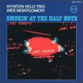 Wynton Kelly Trio and Wes Montgomery - Smokin' At The Half Note - Analogue Productions LP