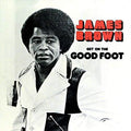 James Brown - Get On The Good Foot ( VINYL )