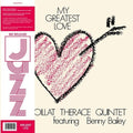 Boillat Thérace Quintet Featuring Benny Bailey ‎- My Greatest Love ( VINYL )