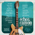 Echo in the Canyon - Original Motion Picture Soundtrack ( VINYL )