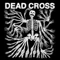 Dead Cross - Dead Cross ( VINYL )