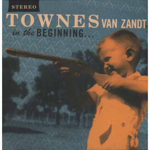 Townes Van Zandt - In The Beginning ... ( VINYL )