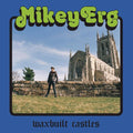 Mikey Erg - Waxbuilt Castles ( VINYL )