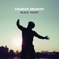 Charles Bradley - Black Velvet ( VINYL )