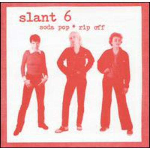 Slant 6 - Soda Pop Rip Off ( VINYL )