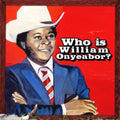 William Onyeabor - World Psychedelic Classics 5: Who Is William Onyeabor? ( VINYL )