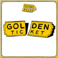 Golden Rules - Golden Ticket ( VINYL )
