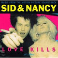 Sid & Nancy: Love Kills  - Music From The Motion Picture Soundtrack ( VINYL )