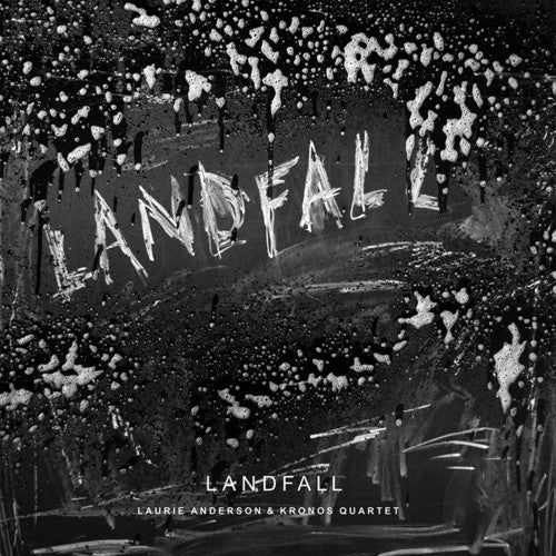 Laurie Anderson & Kronos Quartet - Landfall ( VINYL )