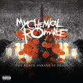 My Chemical Romance - The Black Parade Is Dead! ( VINYL )