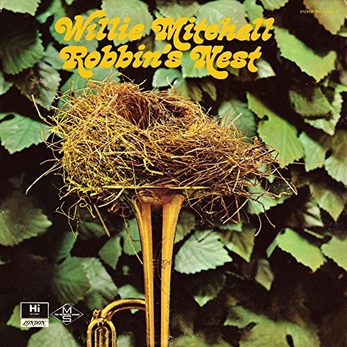 Willie Mitchell - Robbin's Nest ( VINYL )