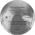 LCD Soundsystem - Oh Baby (Lovefingers Remix) - 12"