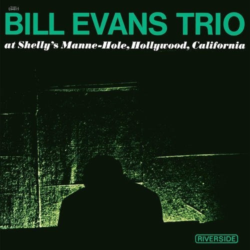 Bill Evans Trio - At Shelly's Manne-Hole ( VINYL )