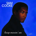 Sam Cooke - Keep Movin' On ( VINYL )