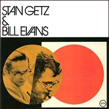 Stan Getz & Bill Evans - Stan Getz & Bill Evans ( VINYL )