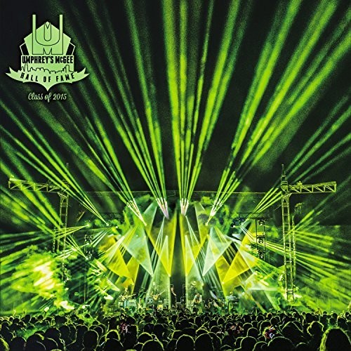Umphrey's McGee - Hall Of Fame: Class Of 2015 ( VINYL )