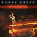 Barry White - Let The Music Play ( VINYL )