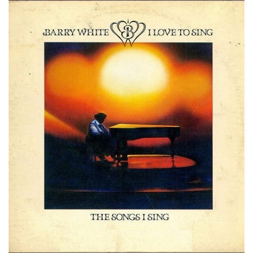 Barry White - I Love to Sing the Songs I Sing ( VINYL )