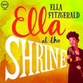 Ella Fitzgerald - Ella at the Shrine ( VINYL )