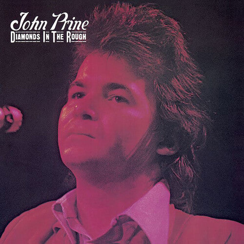 John Prine - Diamonds In The Rough ( VINYL )