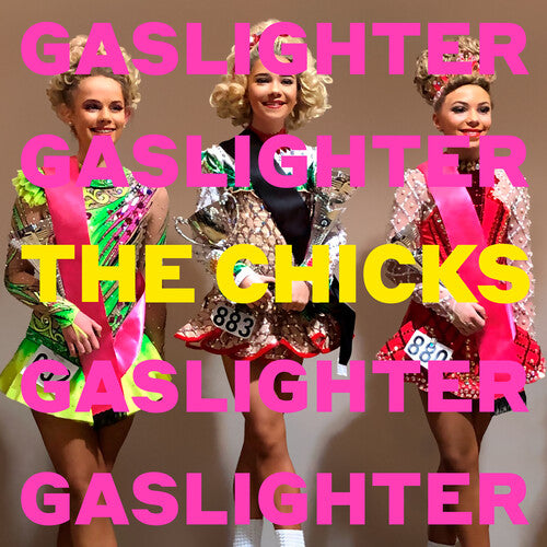 The Chicks - Gaslighter ( VINYL )