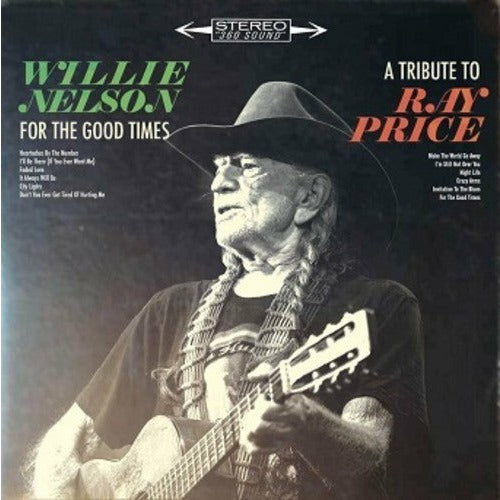 Willie Nelson - For The Good Times: A Tribute To Ray Price ( VINYL )