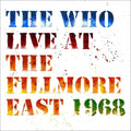 The Who - Live At The Fillmore East ( VINYL )