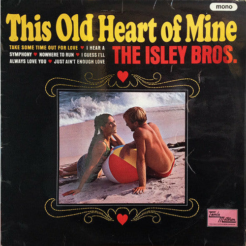 The Isley Brothers - This Old Heart of Mine ( VINYL )