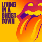 The Rolling Stones - Living In A Ghost Town - 10" Single