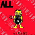 All - Allroy Sez ( VINYL )