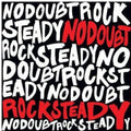 No Doubt - Rock Steady ( VINYL )