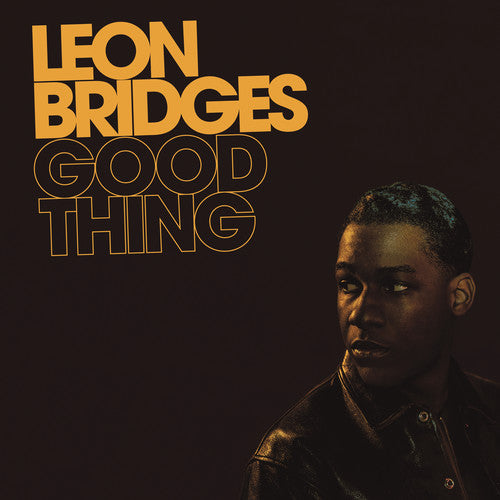 Leon Bridges - Good Thing ( VINYL )